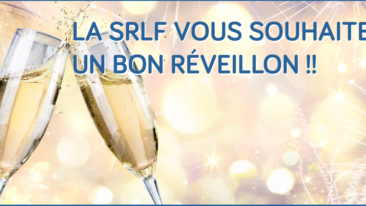 Bon réveillon ! SRLF